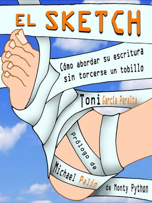 cover image of El Sketch (Cómo abordar su escritura sin torcerse un tobillo)--Toni García